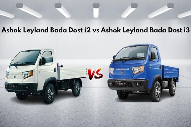 Ashok Leyland Bada Dost i2 vs Ashok Leyland Bada Dost i3