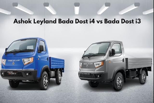 Ashok Leyland Bada Dost i4 vs Ashok Leyland Bada Dost i3