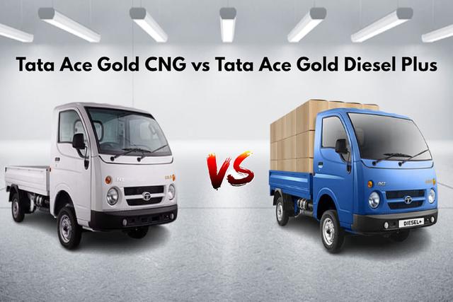 Tata Ace Gold CNG vs Tata Ace Gold Diesel Plus Spec Comparison