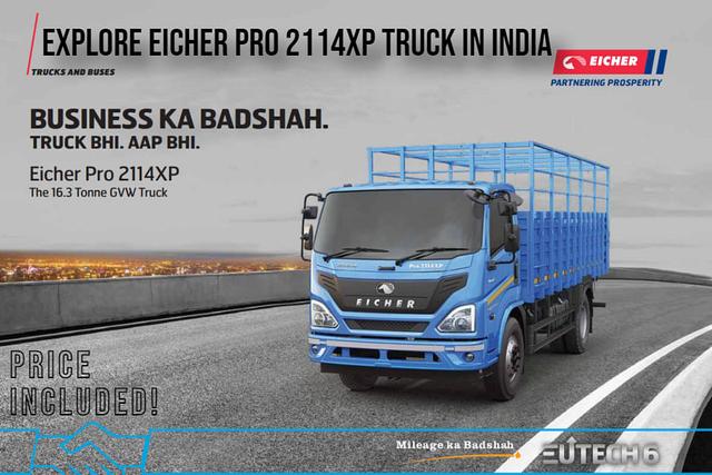 Check Out Eicher Pro 2114XP Truck With E494 4V CRS Diesel Engine, 7-Speed Gearbox, Cruise Control, Heavy-Duty Air Brakes: Price, Spec And Comparison