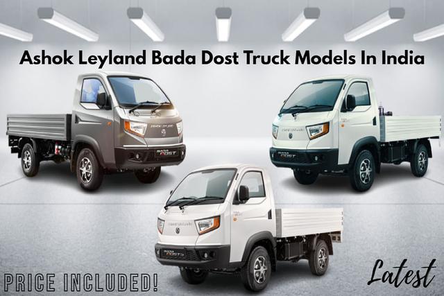Check Out Ashok Leyland Bada Dost Truck Models In India