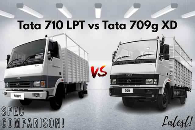 Check Out Tata 710 LPT vs Tata 709g XD Spec Comparison